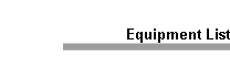 Equipment List